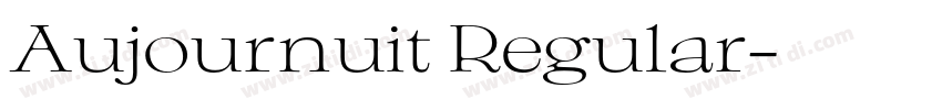 Aujournuit Regular字体转换 Aujournuit Regular字体转换
